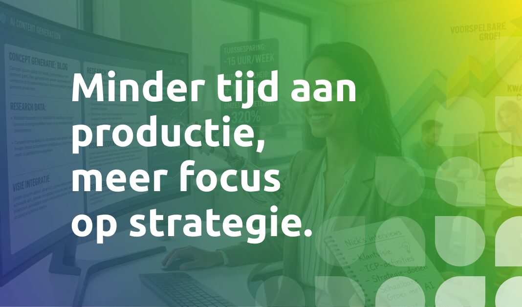Contentcreatie kost te veel tijd? Zo versnel je campagnes met AI